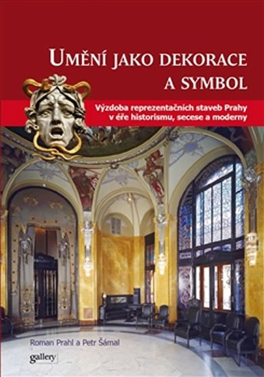Levně Umění jako symbol a dekorace - Roman Prahl