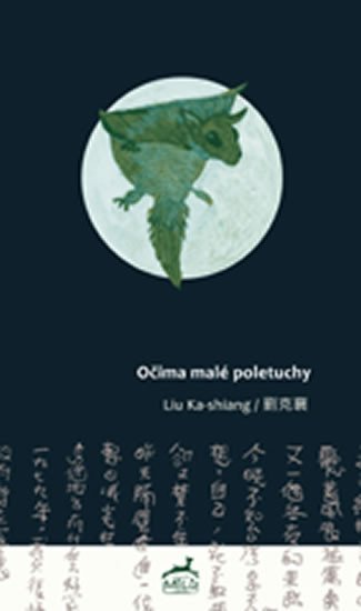Levně Očima malé poletuchy - Liu shiang-Ka