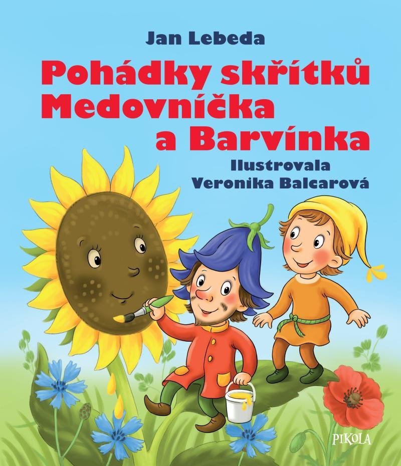 Pohádky skřítků Medovníčka a Barvínka, 2. vydání - Jan Lebeda