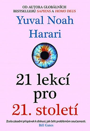 Levně 21 lekcí pro 21. století, 1. vydání - Yuval Noah Harari