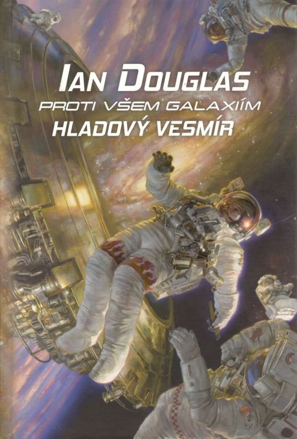 Levně Proti všem galaxiím: Hladový vesmír - Ian Douglas