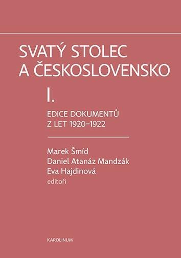 Levně Svatý stolec a Československo I. - Edice dokumentů z let 1920-1922 - Marek Šmíd