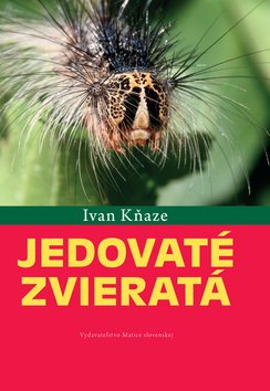 Levně Jedovaté zvieratá - Ivan Kňaze