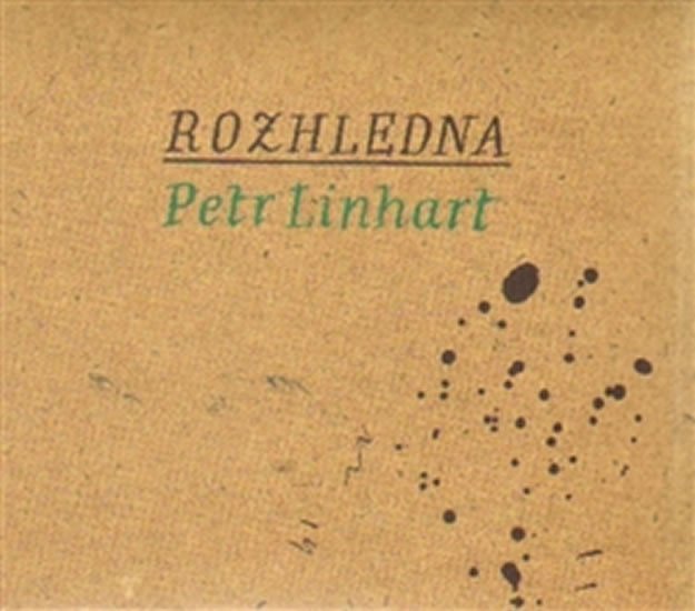 Levně Rozhledna - CD - Petr Linhart