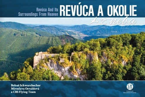 Levně Revúca a okolie z neba - Bohuš Schwarzbacher; Miroslava Osvaldová