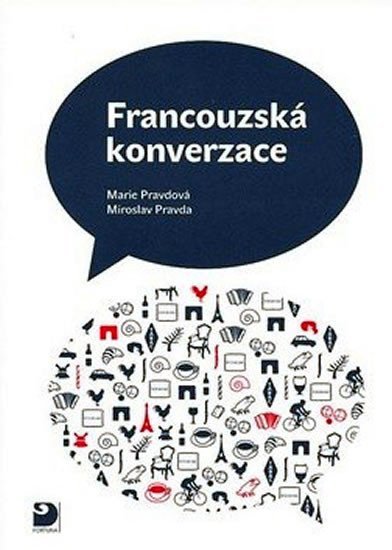 Francouzská konverzace - Učebnice - Miroslav Pravda