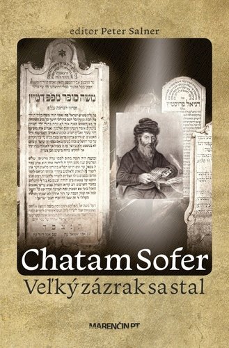 Chatam Sofer - Veľký zázrak sa stal Lokálny sexsymbol (slovensky) - Peter Salner