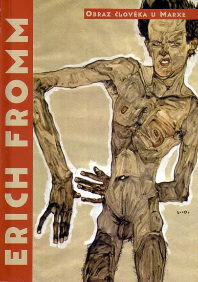 Levně Obraz člověka u Marxe - Erich Fromm