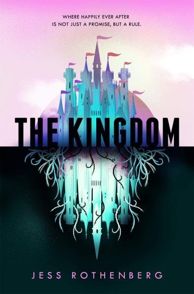 Levně The Kingdom - Jess Rothenberg