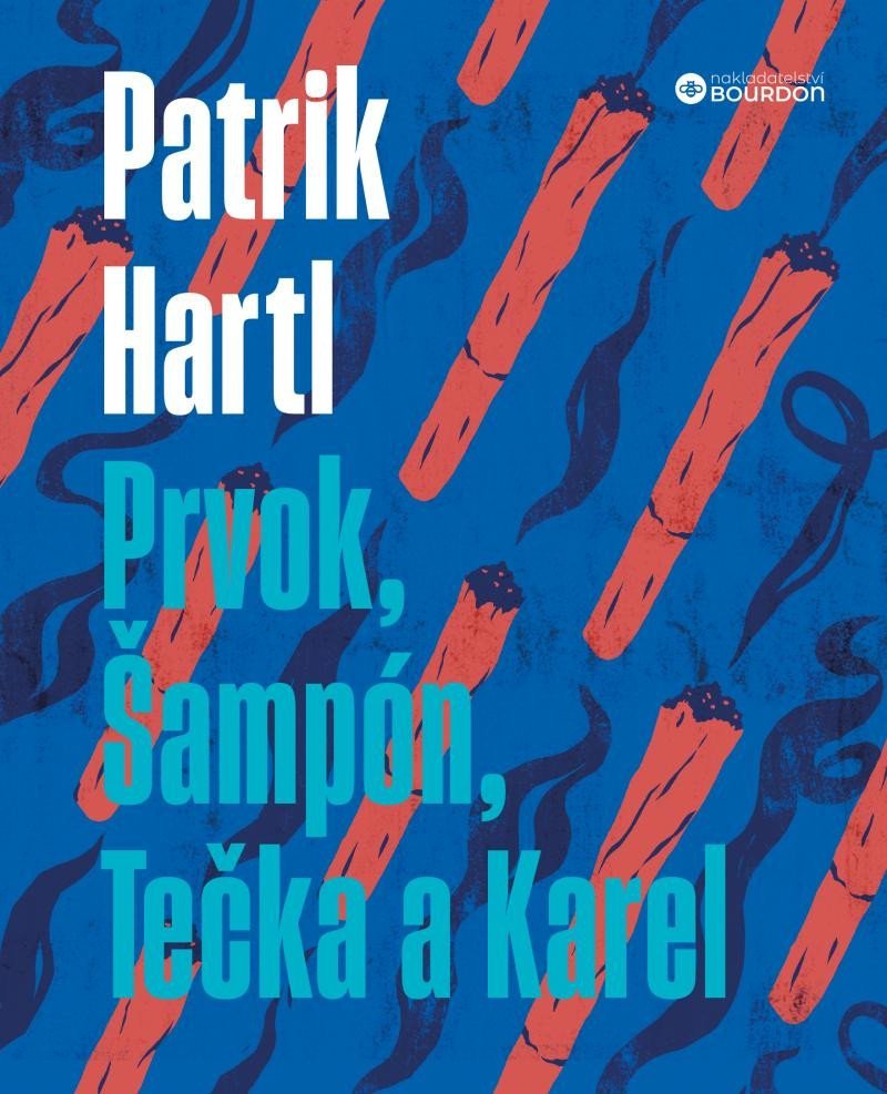 Levně Prvok, Šampón, Tečka a Karel / Dárkové ilustrované vydání - Patrik Hartl