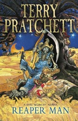 Reaper Man: (Discworld Novel 11) - Terry Pratchett