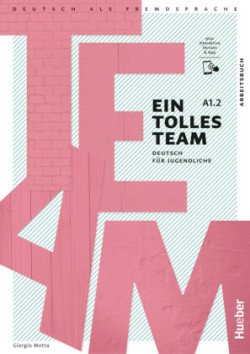 Levně Ein Tolles Team A1.2 - Arbeitsbuch + kód - Giorgio Motta