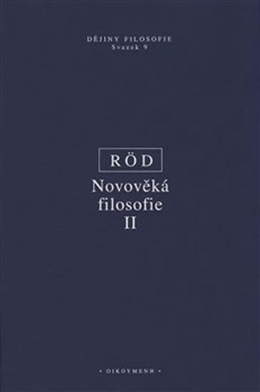 Levně Novověká filosofie II - Wolfgang Röd