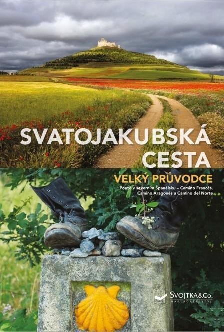 Levně Svatojakubská cesta - Velký průvodce - Anke Benstem