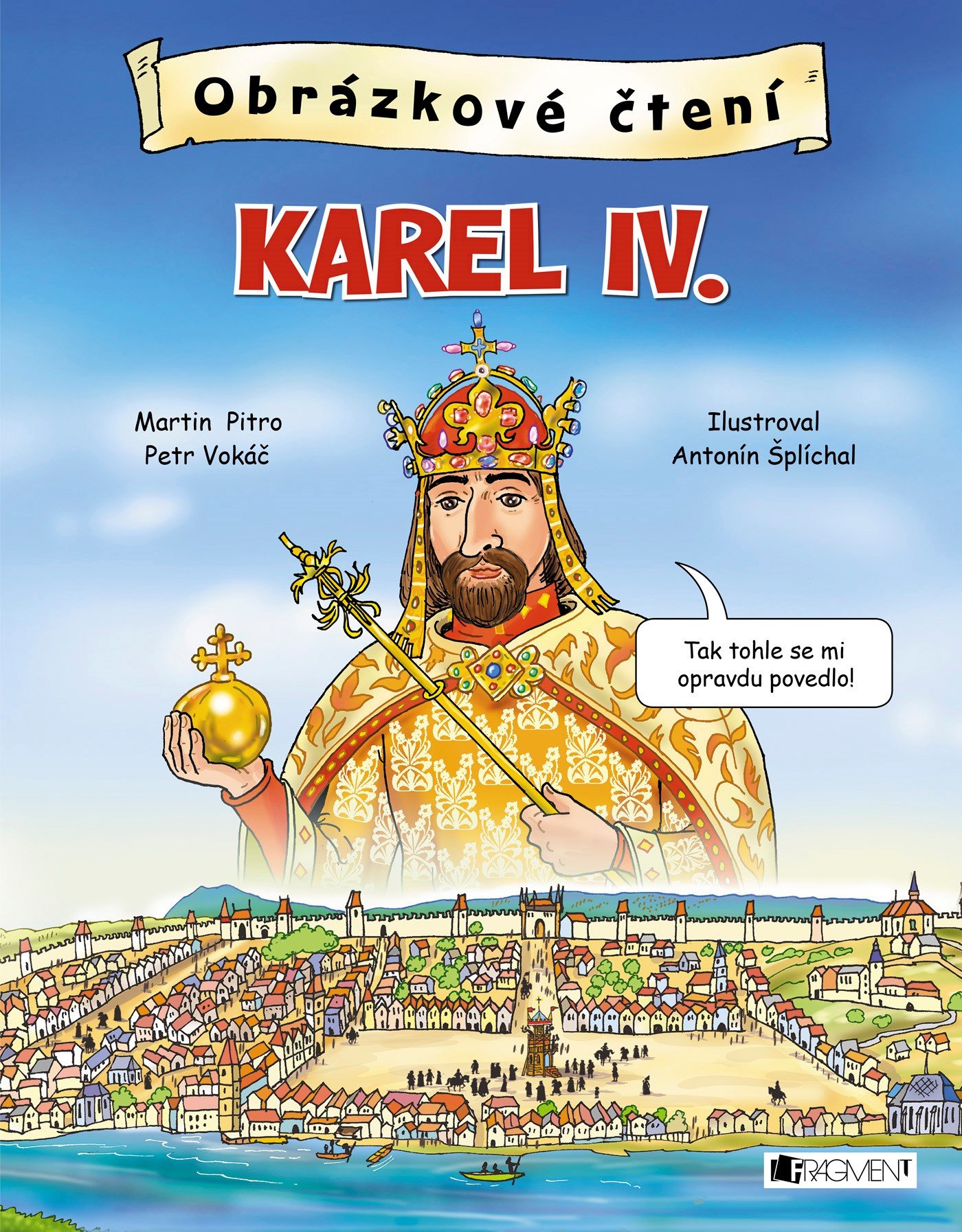 Obrázkové čtení - Karel IV. - Martin Pitro