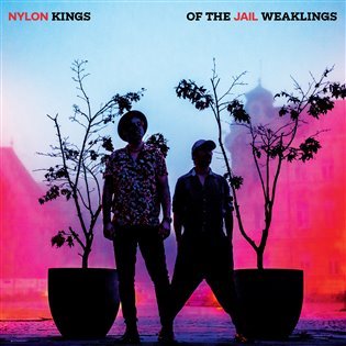 Kings of the Weaklings - CD - Jail Nylon