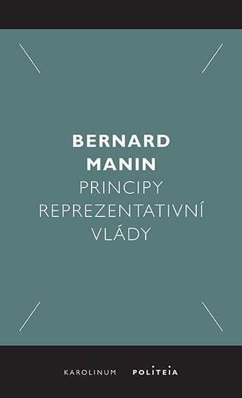 Levně Principy reprezentativní vlády - Bernard Manin