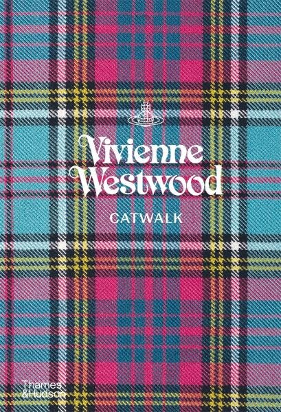 Levně Vivienne Westwood Catwalk : The Complete Collections - Alexander Fury