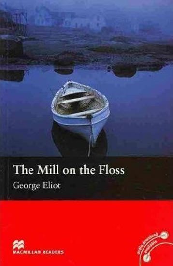 Levně Macmillan Readers Beginner: The Mill On The Floss - George Eliot