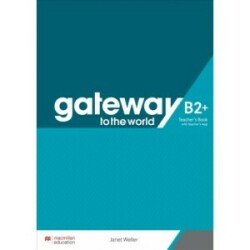 Levně Gateway to the World B2+ - Teacher's Book with Teacher's App - TB PREM PK