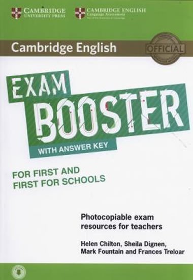 Levně Cambridge English Exam Booster for First and First for Schools with Answer Key with Audio - Helen Chilton