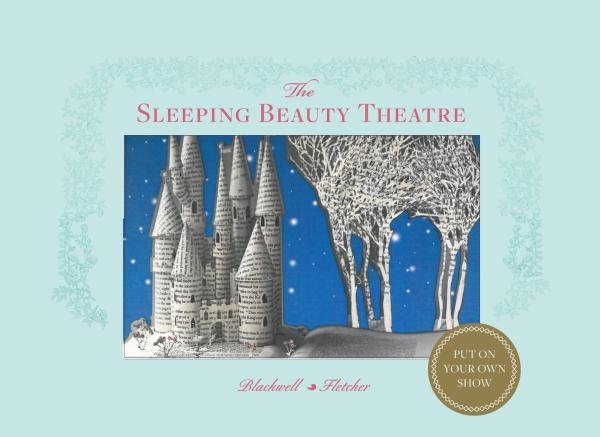 Levně Sleeping Beauty Theatre: Put on your own show - Su Blackwell