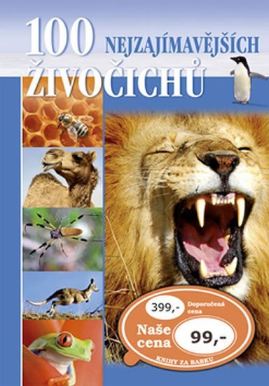 Levně 100 nejzajímavějších živočichů - Kolektiv autorů