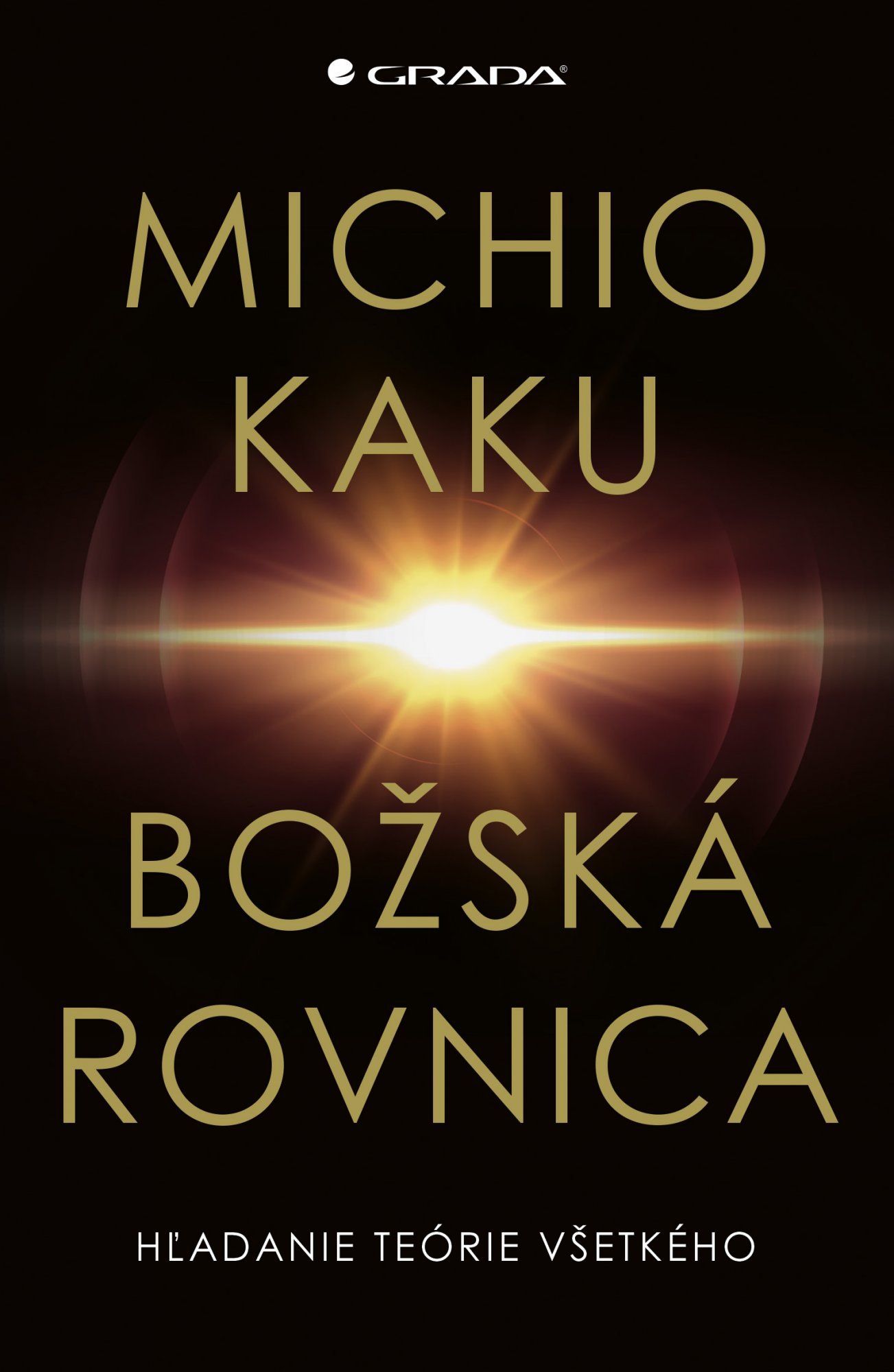 Levně Božská rovnica - Michio Kaku; Martin Lukáč