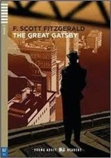 Levně Young Adult ELI Readers 5/C1: The Great Gatsby+CD - Francis Scott Fitzgerald