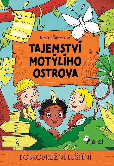 Levně Tajemství motýlího ostrova - Dobrodružné luštění - Tereza Šajnerová