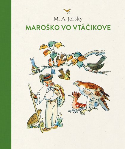 Levně Maroško vo Vtáčikove - M. A. Jerský