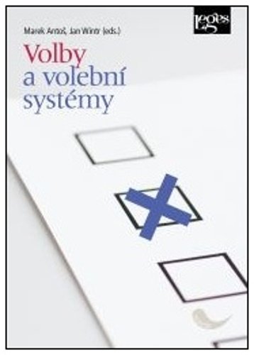 Volby a volební systémy - Marek Antoš