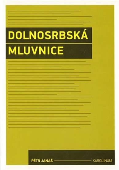 Levně Dolnosrbská mluvnice - Pětr Janaš