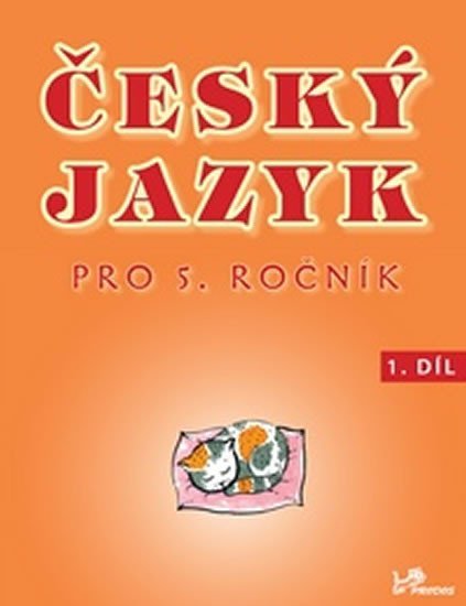 Český jazyk pro 5. ročník - 1.díl - Hana Mikulenková