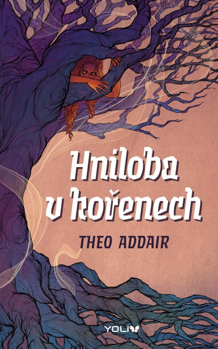 Levně Hniloba v kořenech - Theo Addair