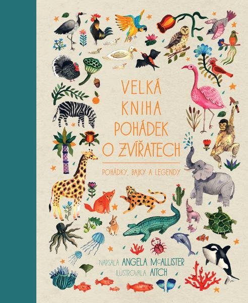 Product detail of Velká kniha pohádek o zvířatech - Pohádky, bajky a legendy - Angela McAllister