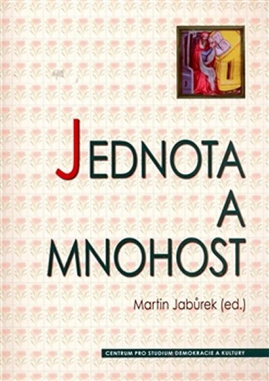 Levně Jednota a mnohost - Martin Jabůrek