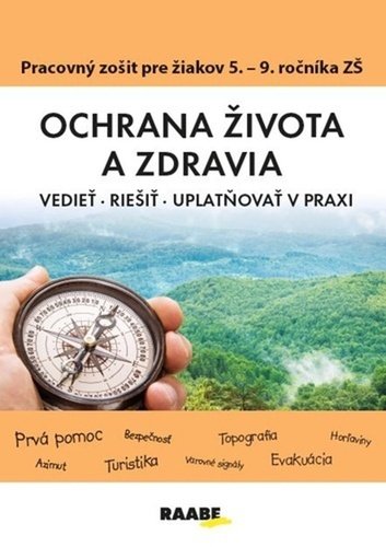 Levně Ochrana života a zdravia PZ pre 5 - 9. ročník ZŠ