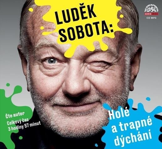 Levně Holé a trapné dýchání (CD) - Luděk Sobota