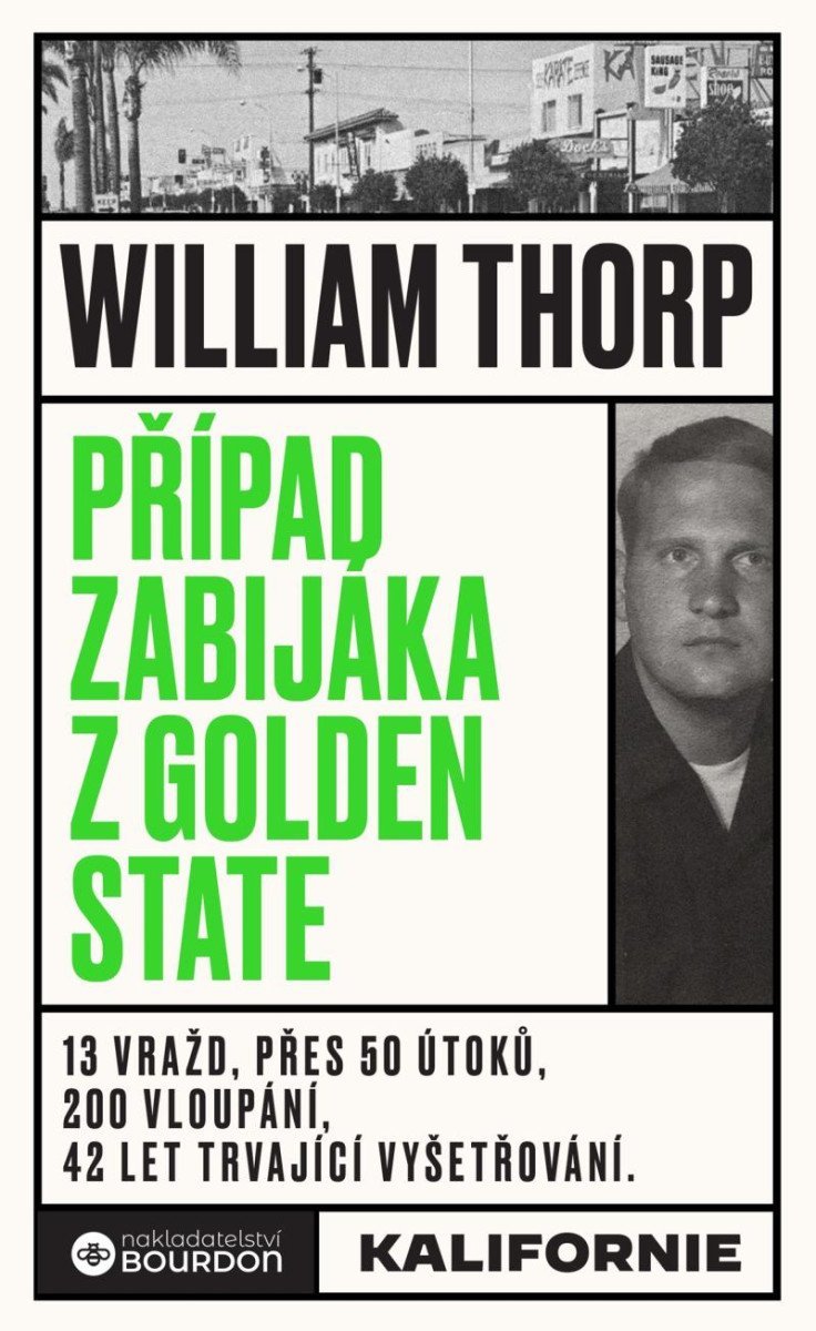 Levně Případ zabijáka z Golden State - William Thorp