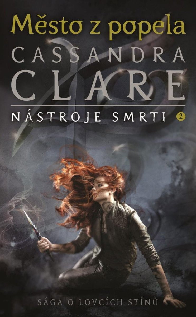 Levně Město z popela - Nástroje smrti 2, 1. vydání - Cassandra Clare