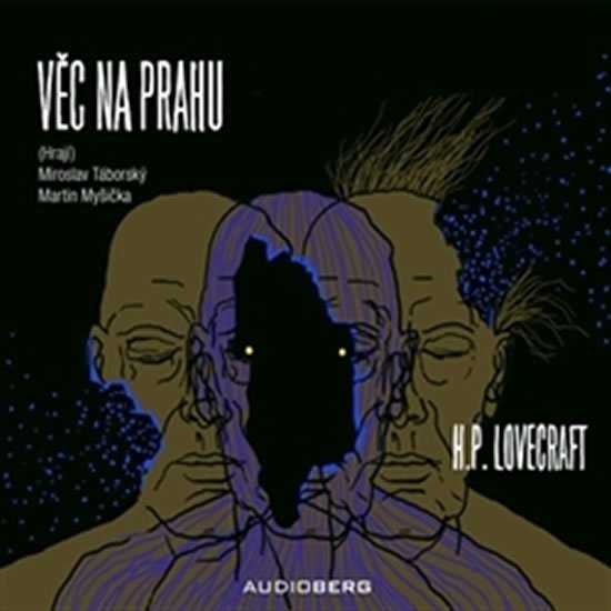 Levně Věc na prahu - CD (Čte Miroslav Táborský a Martin Myšička) - Howard Phillips Lovecraft