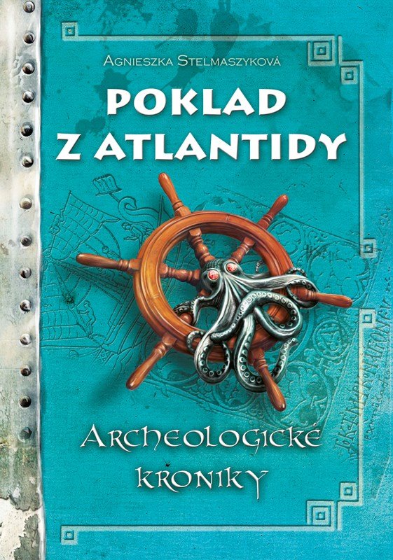 Levně Poklad z Atlantidy - Agnieszka Stelmaszyk