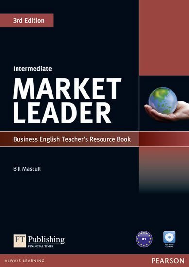 Levně Market Leader 3rd Edition Intermediate Teacher´s Resource Book w/ Test Master CD-ROM Pack - Bill Mascull