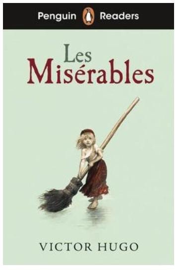 Penguin Readers Level 4: Les Misérables (ELT Graded Reader) - Victor Hugo