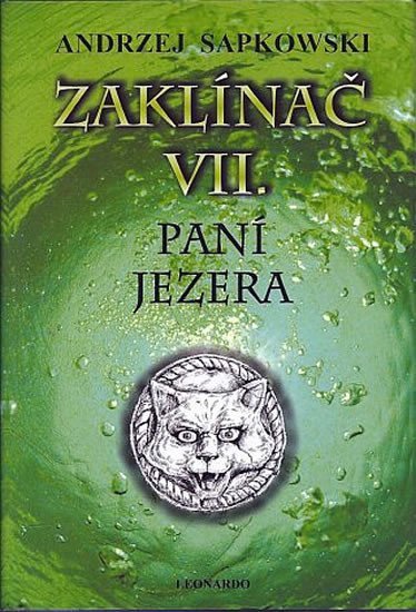 Levně Zaklínač VII. - Paní jezera, 2. vydání - Andrzej Sapkowski