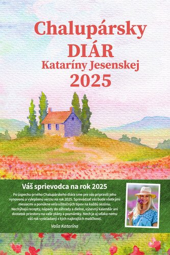 Levně Chalupársky diár Kataríny Jesenskej 2025 - Katarína Jesenská; Barbora Kosírová