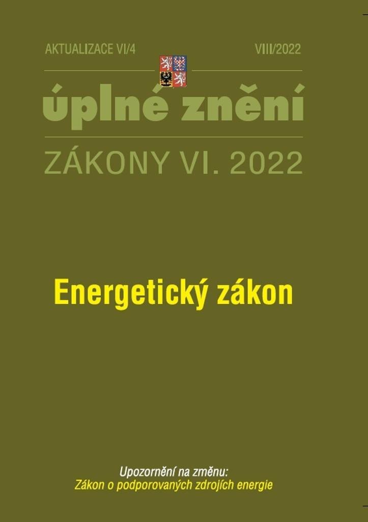 Levně Aktualizace VI/4 2022 Energetický zákon