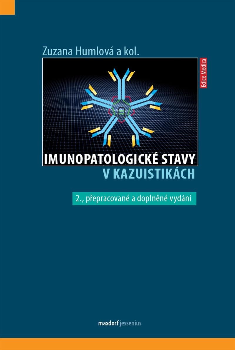 Levně Imunopatologické stavy v kazuistikách, 2. vydání - Zuzana Humlová
