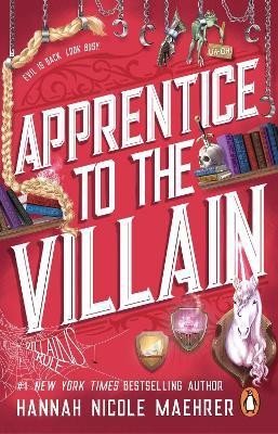 Levně Apprentice to the Villain: From the No.1 New York Times bestselling author and TikTok sensation comes the most hilarious romantasy book of 2024 - Hannah Nicole Maehrer